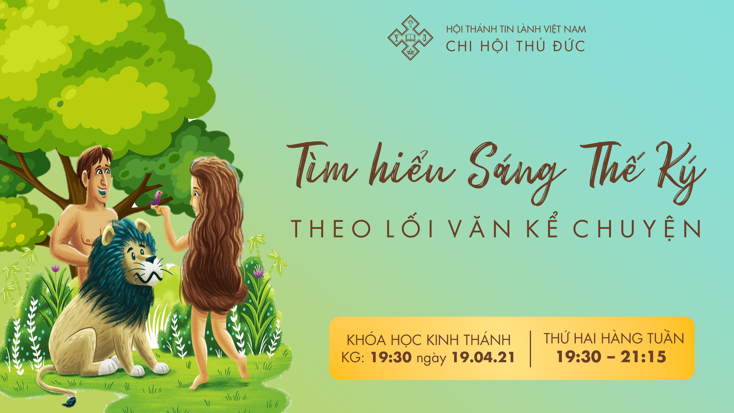 Khoá học "Tìm Hiểu Sáng Thế Ký Theo Lối Văn Kể Chuyện"